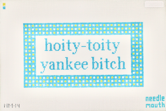 Hoity-Toity Yankee Bitch by Needlemouth Studios