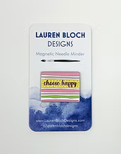 Choose Happy Needle Minder by Lauren Bloch