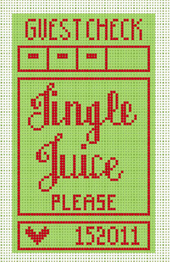 Needlepoint design of green guest check with red text "Jingle Juice please" on 18 mesh