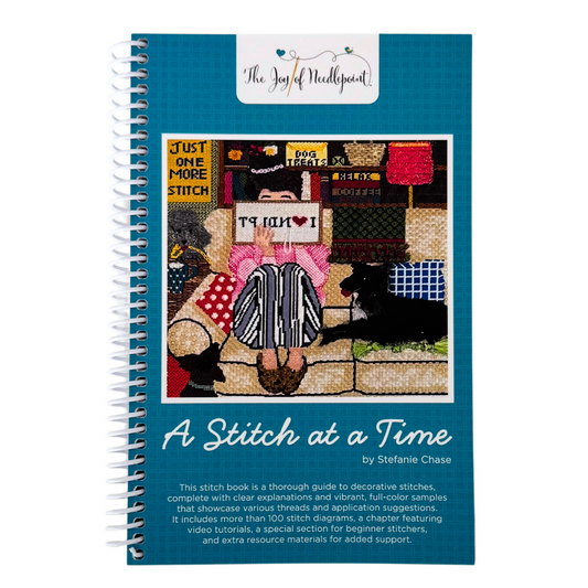 A Stitch at a Time by Stephanie Chase with The Joy of Needlepoint