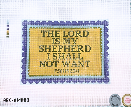 The Lord is My Shepherd I Shall Not Want... by Anna McKenzie