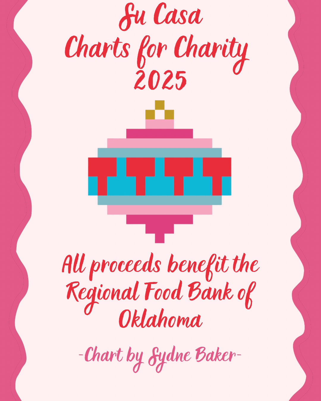 Ornament- Charts for Charity 2025- Digital Chart by Syd’s Originals