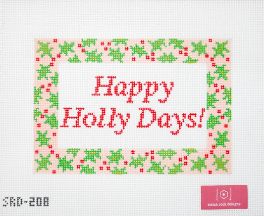 Happy Holly Days! by Stitch Rock Designs SRD-208
