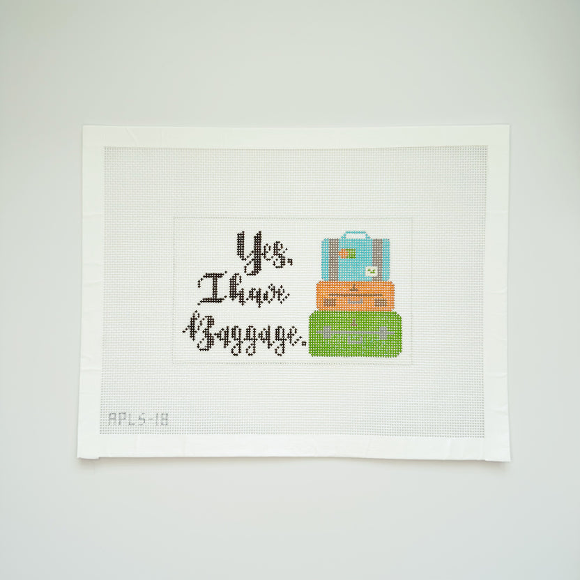 Yes I have Baggage by A Poore Girl Paints